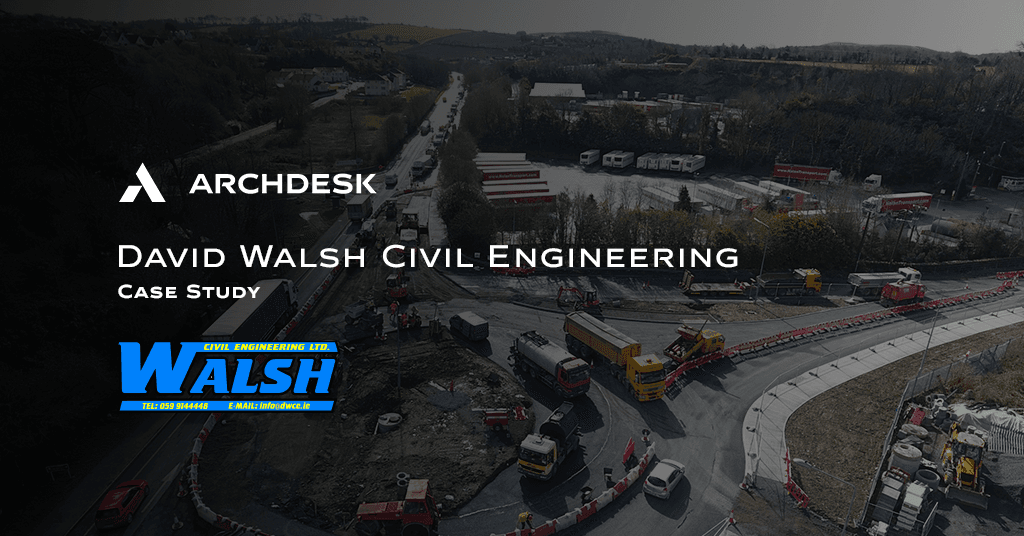 David Walsh Civil Engineering case study